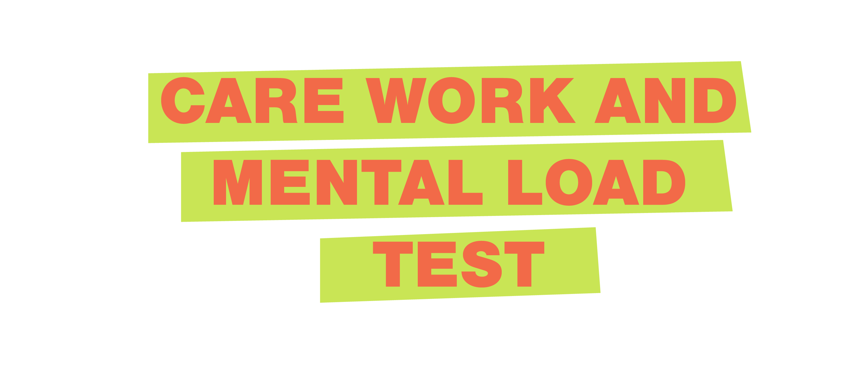 Care Work and Mental Load Test